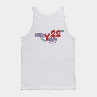 Happy 22nd year to me Tank Top